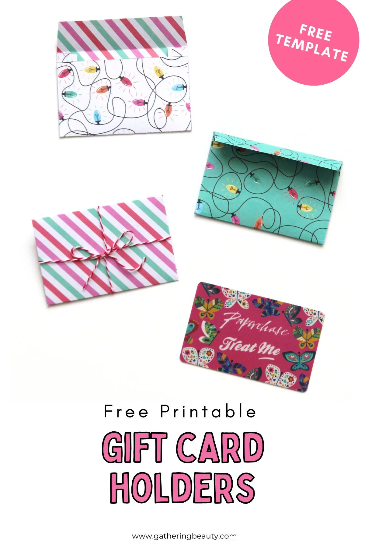 free printable gift card envelope — gathering beauty